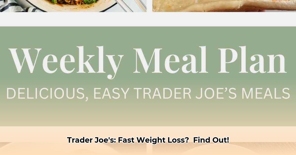 trader-joe-s-meal-plan-for-weight-loss